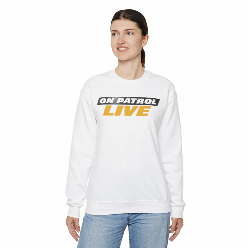 On Patrol Live Crewneck Sweatshirt