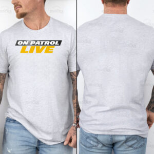 On Patrol Live Logo T-Shirt