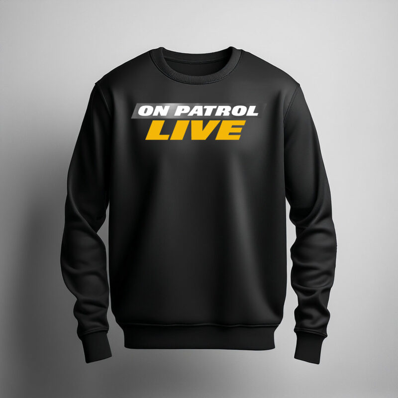 Official On Patrol Live Crewneck