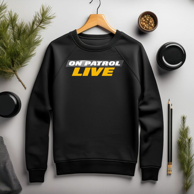 Official On Patrol Live Crewneck