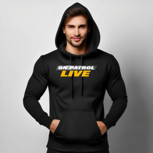 Official On Patrol Live Hoodie