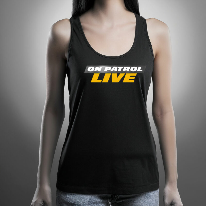 Official On Patrol Live Tank Top