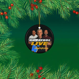 On Patrol Live 4th Anniversary Ceramic Ornaments