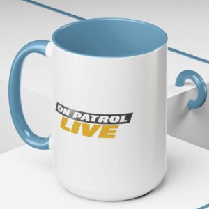 On Patrol Live Accent Coffee Mug