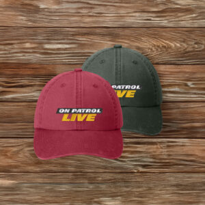 On Patrol Live Dad Cap