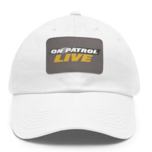 On Patrol Live Dad Hat with Leather Patch