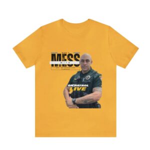 On Patrol Live Dont Mess with Cameron Blackmon Shirt