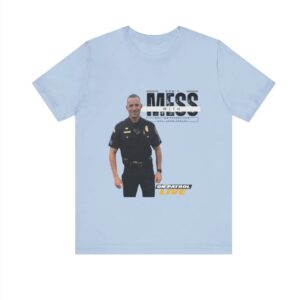 On Patrol Live Don't Mess with John Hurley Shirt