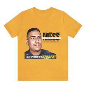 On Patrol Live Dont mess with Brookford NC Shirt