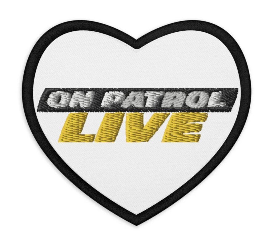 On Patrol Live Embroidered Patches