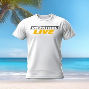On Patrol Live I'm Proud Member of OPNation T-Shirt