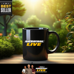 On Patrol Live Logo Mug