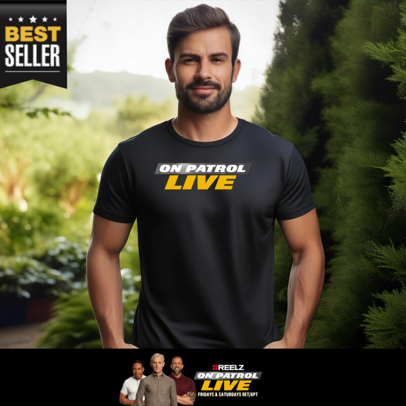 On Patrol Live Logo Shirt