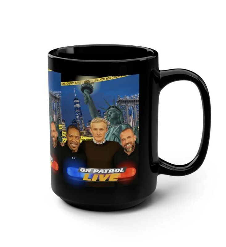 On Patrol Live Mug Gift for Fans