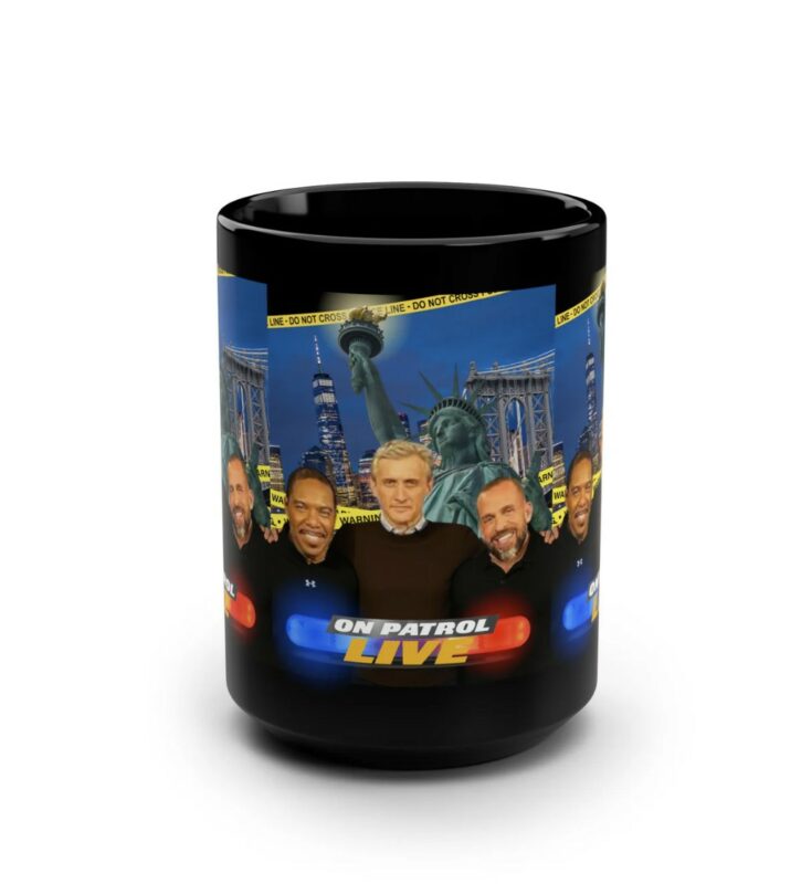 On Patrol Live Mug Gift for Fans