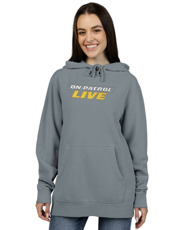 On Patrol Live Pigment-Dyed Hoodie (Embroidery)