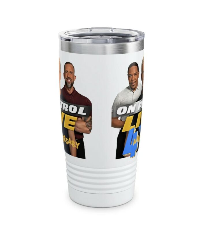 On Patrol Live REELZ Dan Tom Curtis 4th Anniversary Tumbler