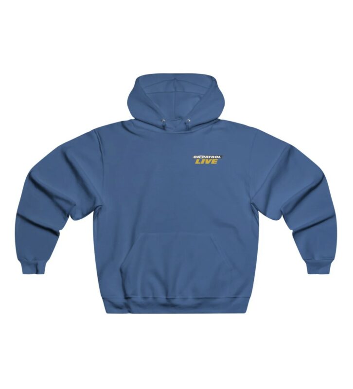 On Patrol Live Reelz Channel Hoodie