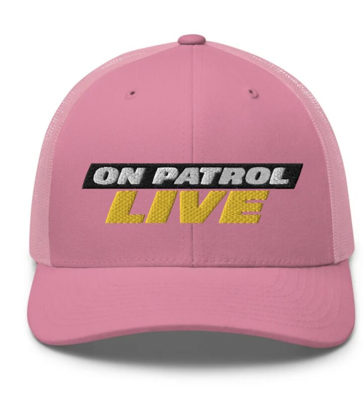 On Patrol Live Retro Trucker Hat