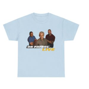 On Patrol Live Season 3 Anniversary Edition Shirt