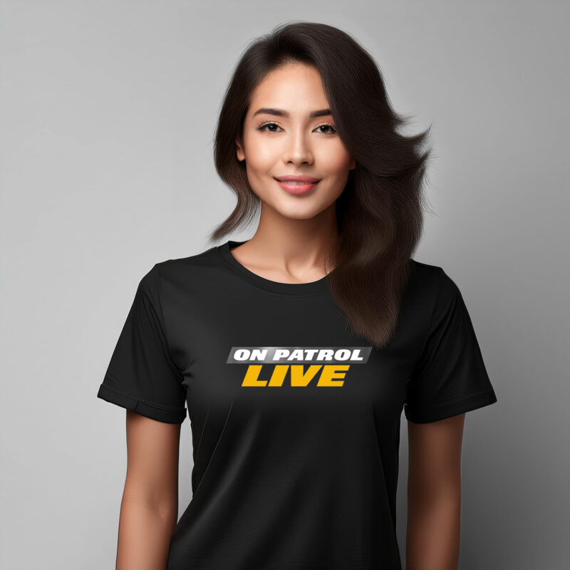 On Patrol Live T-Shirt