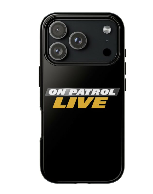 On Patrol Live Tough Cases iPhone 17