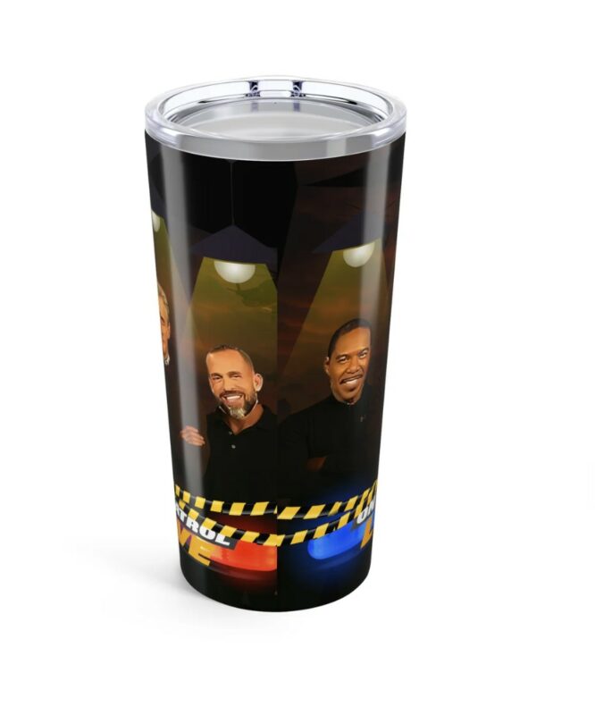 On Patrol Live Unique Gifts Tumblers