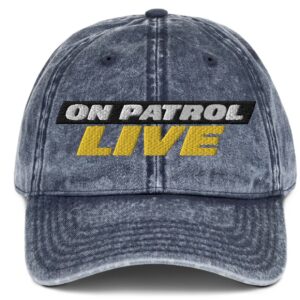 On Patrol Live Vintage Cap