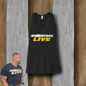On Patrol Live Women's Jersey Racerback Tank