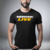 Reelz On Patrol Live Shirt