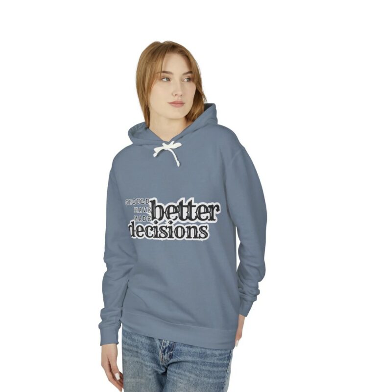 Should Have made better Decisions Front Shirt