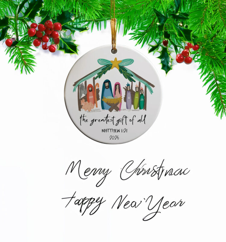 The Greatest Gift of All Nativity Christmas Ornament