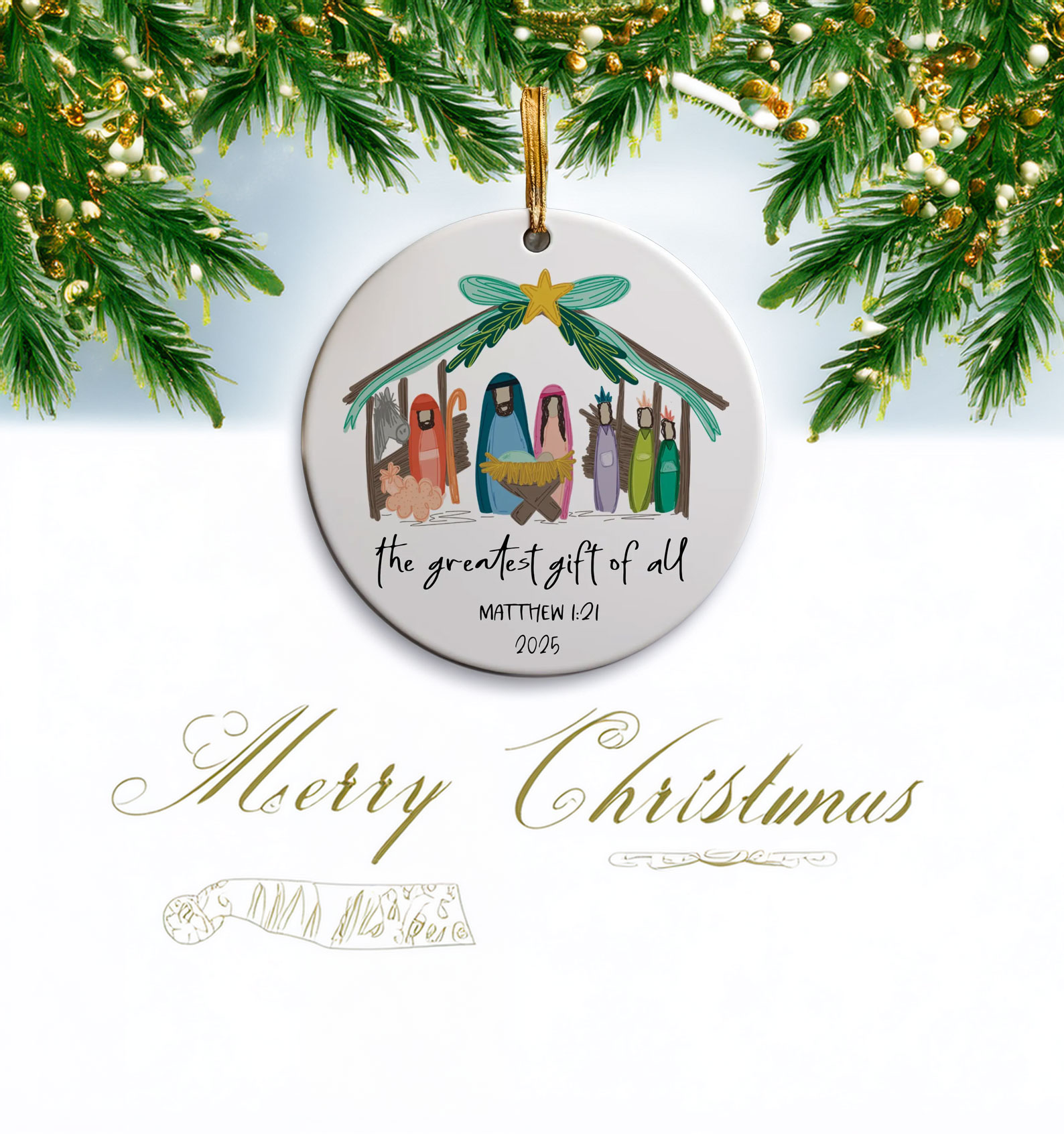 The Greatest Gift of All Nativity Christmas Ornament
