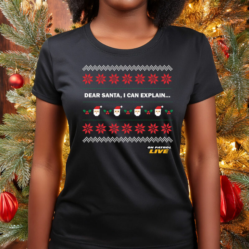 On Patrol Live Dear Santa Fleece Sweatshirt