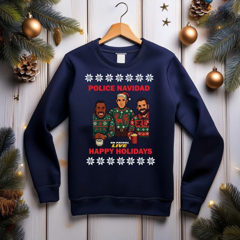 On Patrol Live Police Navidad with Hosts Fleece Sweatshirt