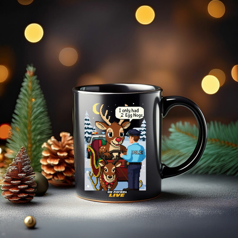 On Patrol Live Reindeer Ugly Christmas Mug