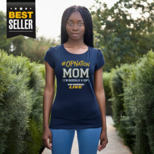 #OPNation Mom T-Shirt
